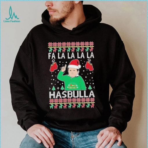 Fa la la Hasbulla ugly christmas 2022 shirt