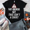 Fact checkers say this isn’t a shirt