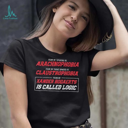 Fear of Xander Bogaerts is called Logic Xander Bogaerts – Xan Diego T Shirt