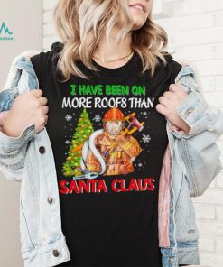 Firefighter I have been on more roofs than santa claus christmas 2022 shirt