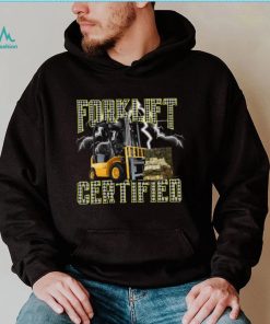 Forklift operator forklift certified Tee