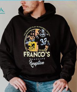 Franco Harris The Greatest Play In Football History 50 Years 1972 2022 Franco’s Immaculate Reception Shirt