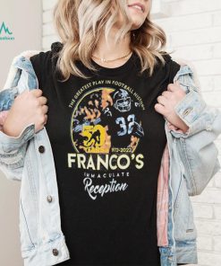 Franco Harris The Greatest Play In Football History 50 Years 1972 2022 Franco’s Immaculate Reception Shirt