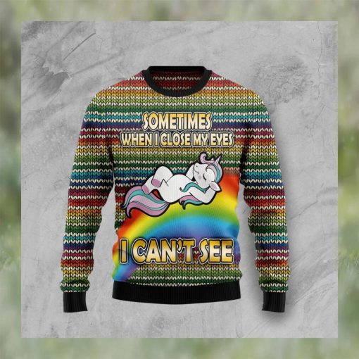 Funny Unicorn Sometimes When I Close My Eyes Christmas Ugly Christmas Sweater