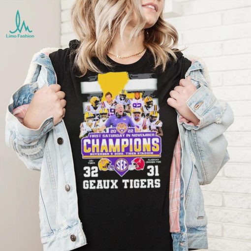 Geaux Tigers First Saturday In November Champions Shirt