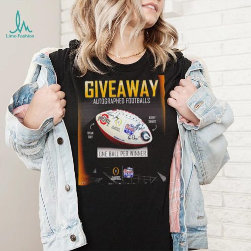 Giveaway Autographed Footballs One Ball Per Winner Playoff Semifinal Chick fil a Peach Bowl poster shirt