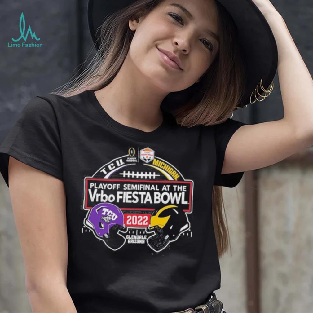 Glendale Arizona TCU Horned Frogs vs Michigan Wolverines CFP Semifinal Vrbo Fiesta Bowl 2022 Shirt Glendale Arizona TCU Horned Frogs vs Michigan Wolverines CFP Semifinal Vrbo Fiesta Bowl 2022 Shirt