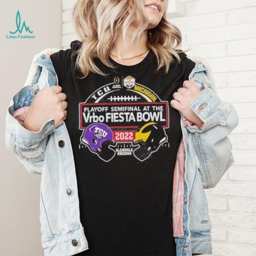 Glendale Arizona TCU Horned Frogs vs Michigan Wolverines CFP Semifinal Vrbo Fiesta Bowl 2022 Shirt