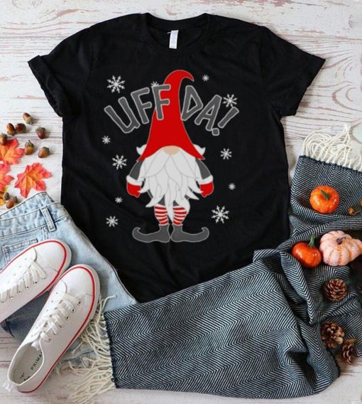 Gnome Uff Da Christmas shirt