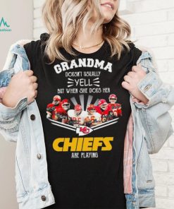 Grandma Doesn’t Usually Yell But When She Does Her Chiefs Are Playing Shirt