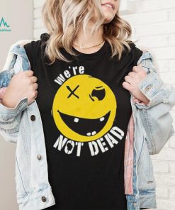 Green Bay Packers We’re Not Dead Shirt