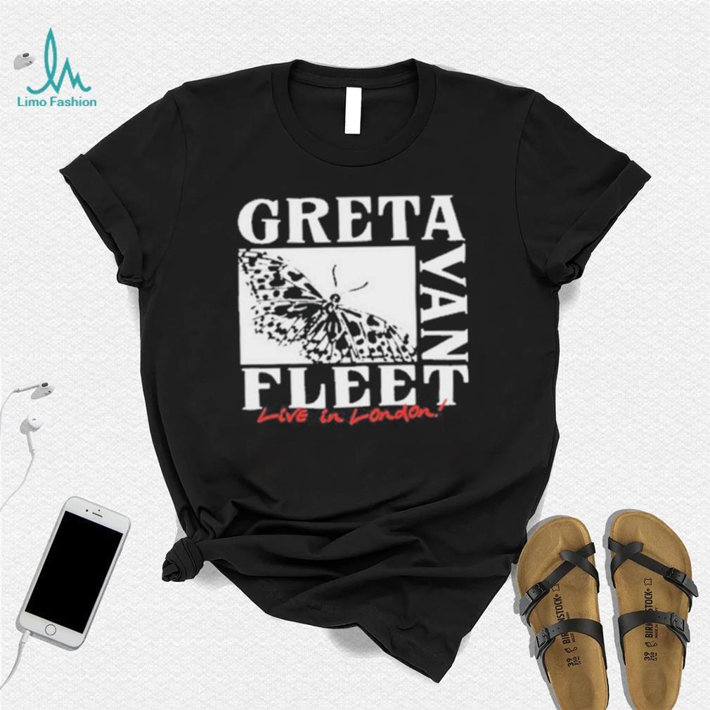 Greta Van Fleet Butterfly Live In London Shirt Greta Van Fleet Butterfly Live In London Shirt