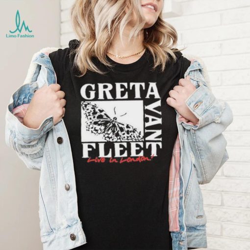Greta Van Fleet Butterfly Live In London Shirt