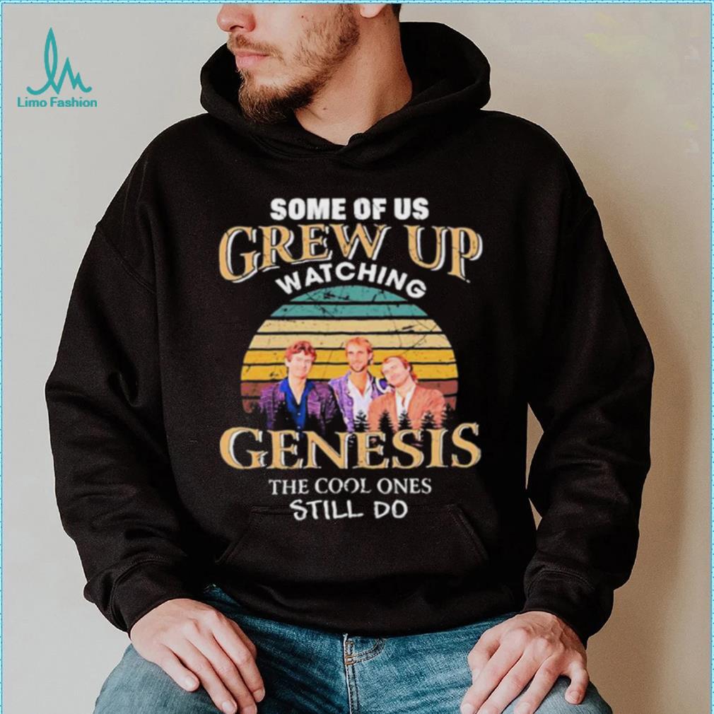 Grew Up Listen To Genesis Shirt Grew Up Listen To Genesis Shirt