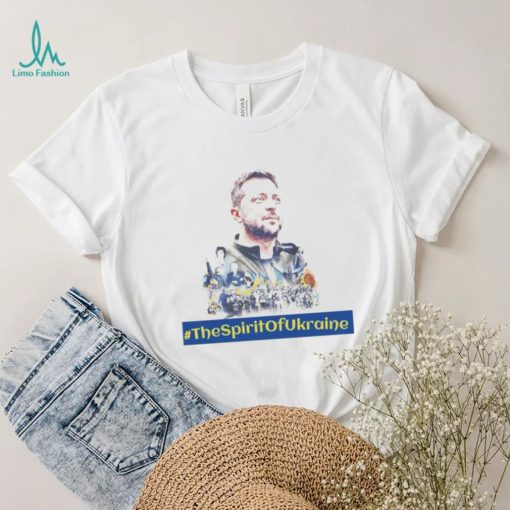 Hashtag The Spirit Of Ukraine Ukrainian President Volodymyr Zelenskyy Art And Design Shirt