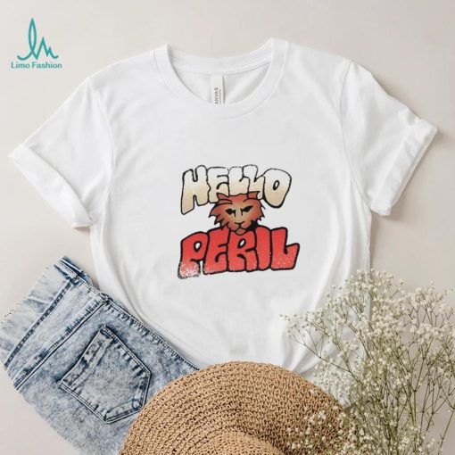 Hello Peril Logo Always Be My Maybe Shirt