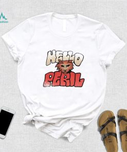 Hello Peril Logo Always Be My Maybe Shirt