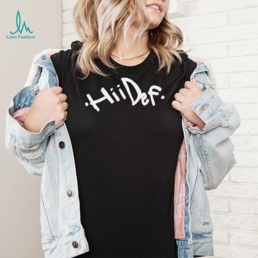 Hii Def 2022 shirt