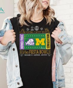 Horned Frogs vs Michigan Wolverines 2022 College football playoff Semifinal Vrbo Fiesta Bowl shirt