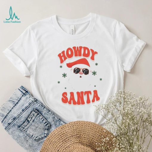 Howdy Santa Ugly Shirt