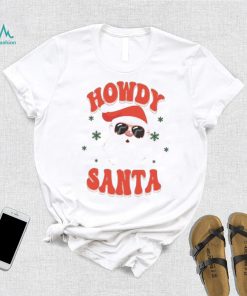 Howdy Santa Ugly Shirt