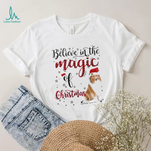 I Believe In The Magic Of Christmas Snow Rough Collie 1 Sweatt shirt