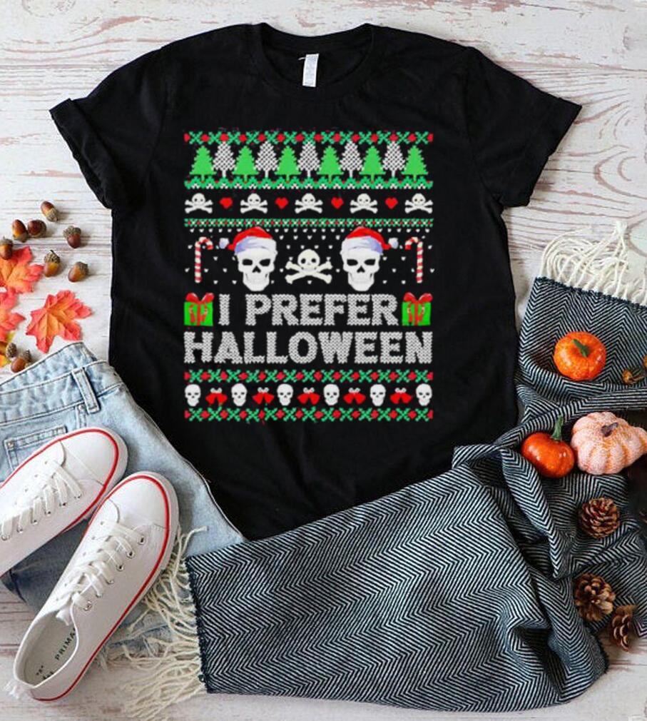 I Prefer Halloween Over Xmas Skull Ugly shirt I Prefer Halloween Over Xmas Skull Ugly shirt