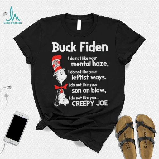 I Will Not Comply Dr Seuss Buck Fiden – I Do Not Like Shirt