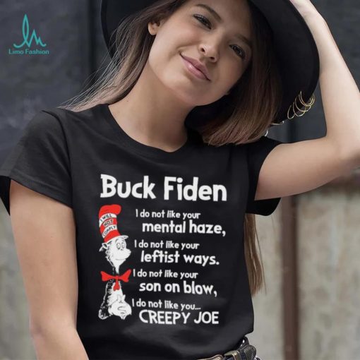 I Will Not Comply Dr Seuss Buck Fiden – I Do Not Like Shirt