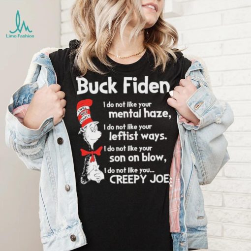 I Will Not Comply Dr Seuss Buck Fiden – I Do Not Like Shirt