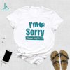 I’m Sorry Please Forgive Me Bryan Adams Blue Design Shirt