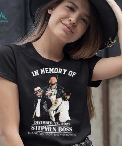 In Memory Of December 13, 2022 Stephen Boss Thank You For The Memories T Shirt