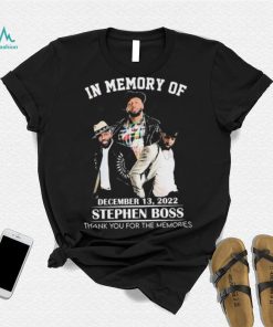 In Memory Of December 13, 2022 Stephen Boss Thank You For The Memories T Shirt