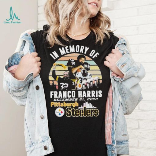 In Memory Of Franco Harris December 21, 2022 Pittsburgh Steelers Vintage Shirt