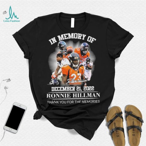 In Memory Of Ronnie Hillman Denver Broncos Thank You For The Memories Signatures Shirt