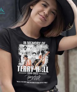 In Memory Of Terry Hall 1959 2022 Hello, I’m Terry And I’m Going To Enjoy Myself First Signature Shirt