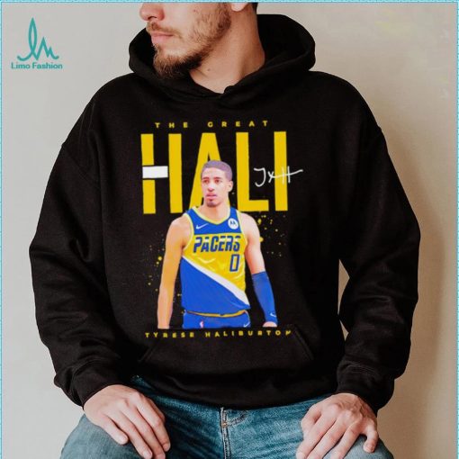 Indiana Pacers Tyrese Haliburton the great Hali signature shirt