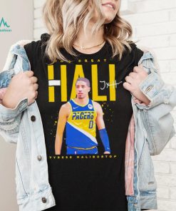 Indiana Pacers Tyrese Haliburton the great Hali signature shirt