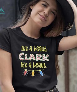 It’s A Beaut, Clark It’s A Beaut Shirt