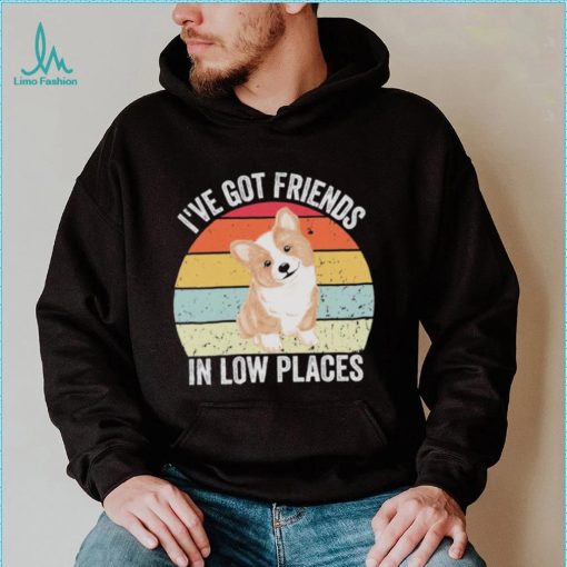 I’ve got friends in low places vintage shirt