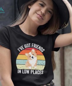 I’ve got friends in low places vintage shirt