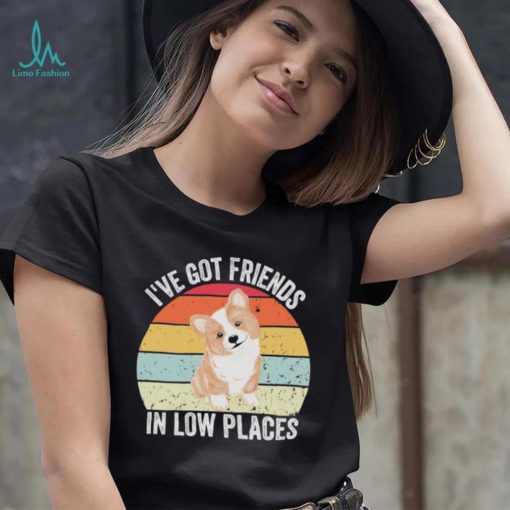 I’ve got friends in low places vintage shirt