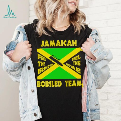 Jamaican Bobsled Team feel the rhythm feel the rhyme flag shirt