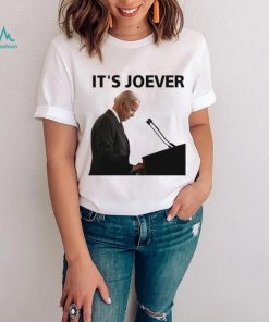 Joe Biden it’s joever shirt