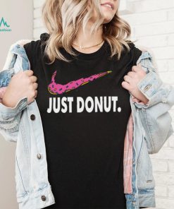 Just donut parody shirt