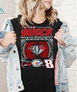 Kyle Busch Nascar Cup Sẻies Schedule 2023 Shirt