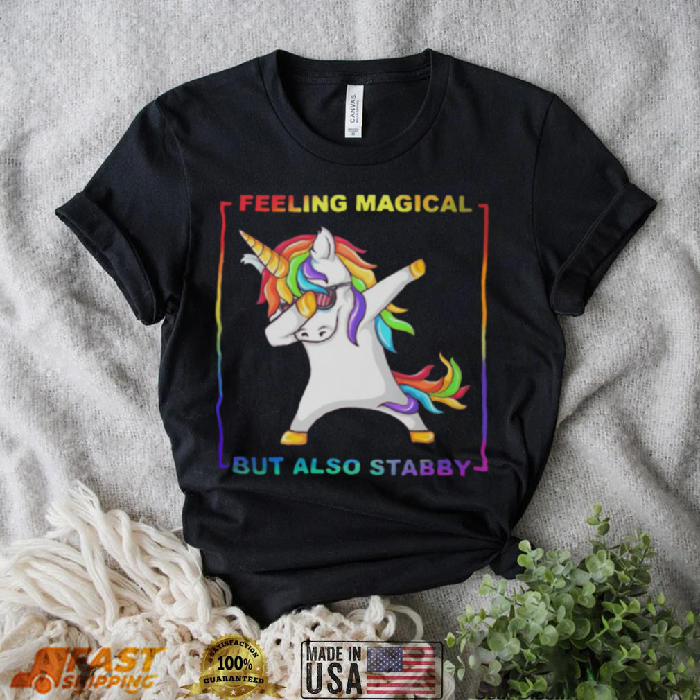 LGBT Unicorn Dabbing Feeling Magical But Also Stabby Shirt LGBT Unicorn Dabbing Feeling Magical But Also Stabby Shirt