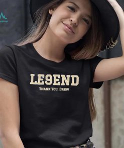 Le9end Thank You Drew Drew Brees Shirt