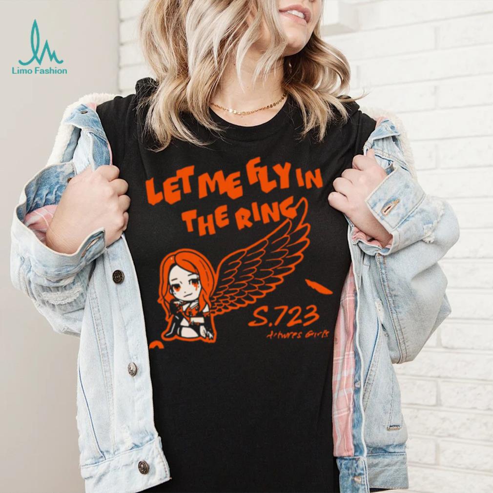 Let me flying the Ring S 723 shirt Let me flying the Ring S 723 shirt