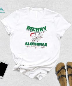 Let’s Celebrate Christmas 2022 Funny Moments Sloth Make Me Up When Is Christmas Merry Shirt